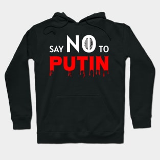 SAY NO TO PUTIN PROTEST RUSSIAN INVASION STAND WITH UKRAINE AND KAZAKHSTAN Hoodie